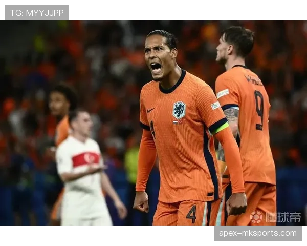 范戴克:荷兰国家队队长及防线核心角色解析 范戴克:荷兰国家队队长及防线核心角色解析